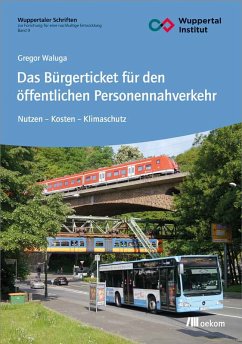 Das Bürgerticket für den öffentlichen Personennahverkehr (eBook, PDF) - Waluga, Gregor