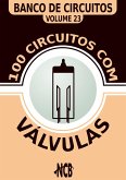 100 Circuitos com Válvulas (eBook, PDF)