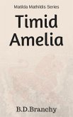 Timid Amelia (eBook, ePUB)