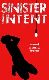 Sinister Intent (eBook, ePUB)