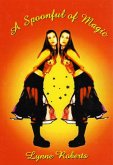 A Spoonful of Magic (eBook, ePUB)