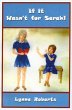 If It Wasn't For Sarah (eBook, ePUB) - Bild 1