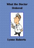 What the Doctor Ordered (eBook, ePUB)