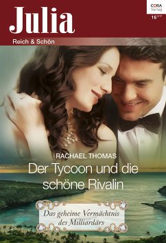 Der Tycoon und die schöne Rivalin (eBook, ePUB) - Thomas, Rachael