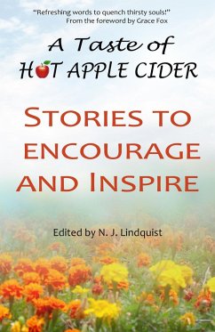 Cover A Taste of Hot Apple Cider : Stories to Encourage and Inspire (Hot Apple Cider Books, #3) (eBook, ePUB)
