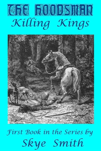 The Hoodsman - Killing Kings (eBook, ePUB)