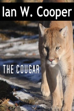 The Cougar (eBook, ePUB) - Cooper, Ian W.