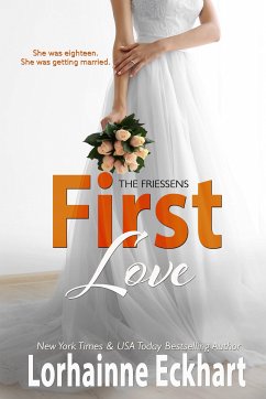 First Love (eBook, ePUB) - Eckhart, Lorhainne
