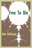 Free to Die (eBook, ePUB)