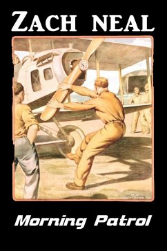 Morning Patrol (eBook, ePUB) - Neal, Zach