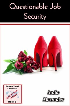 Cover Questionable Job Security (Extreme Travel, #6) (eBook, ePUB)