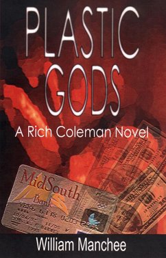 Cover Plastic Gods, A Rich Coleman Novel Vol 2 (eBook, ePUB)