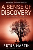 A Sense of Discovery (A Psychological Suspense Novel) (eBook, ePUB)