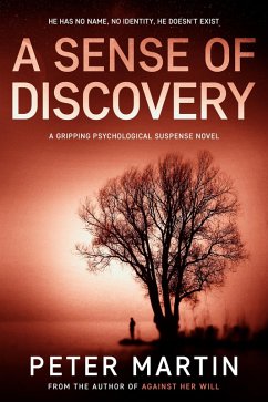 Cover A Sense of Discovery (A Psychological Suspense Novel) (eBook, ePUB)