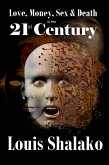 Love, Money, Sex and Death in the 21st Century (eBook, ePUB)