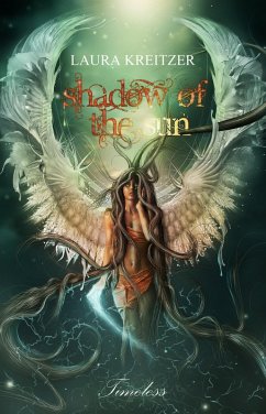 Cover Shadow of the Sun (Timeless, #1) (eBook, ePUB)