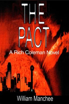 Cover The Pact, A Rich Coleman Novel, Vol 1 (eBook, ePUB)