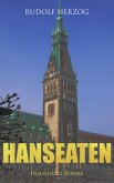 Hanseaten (Historischer Roman) (eBook, ePUB)