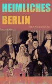 Heimliches Berlin (eBook, ePUB)