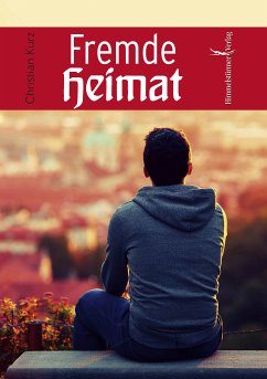 Fremde Heimat (eBook, ePUB) - Kurz, Christian
