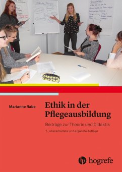 Ethik in der Pflegeausbildung (eBook, PDF) - Rabe, Marianne