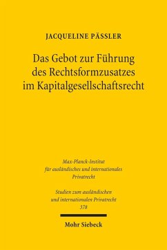 Das Gebot zur Führung des Rechtsformzusatzes im Kapitalgesellschaftsrecht (eBook, PDF) - Päßler, Jacqueline