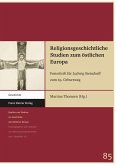 Religionsgeschichtliche Studien zum östlichen Europa (eBook, PDF)