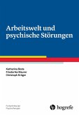 Arbeitswelt und psychische Störungen (eBook, ePUB)