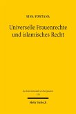 Universelle Frauenrechte und islamisches Recht (eBook, PDF)