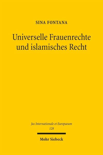 Universelle Frauenrechte und islamisches Recht (eBook, PDF)