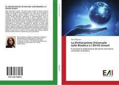 La Dichiarazione Universale sulla Bioetica e i Diritti Umani - Collazzoni, Elisa