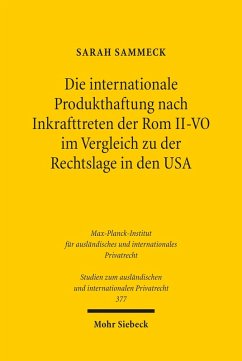 Die internationale Produkthaftung nach Inkrafttreten der Rom II-VO im Vergleich zu der Rechtslage in den USA (eBook, PDF) - Sammeck, Sarah