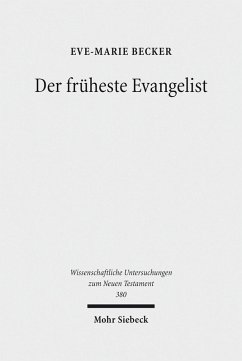 Der früheste Evangelist (eBook, PDF) - Becker, Eve-Marie