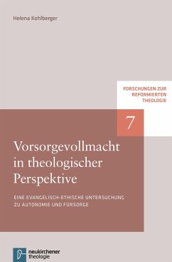 Vorsorgevollmacht in theologischer Perspektive (eBook, PDF) - Kohlberger, Helena