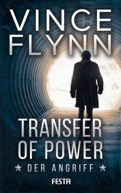 Transfer of Power - Der Angriff (eBook, ePUB) - Flynn, Vince