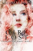 Girl Lost (Tyler Series, #1) (eBook, ePUB)