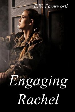 Engaging Rachel (eBook, ePUB) - Farnsworth, E. W.