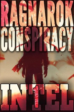Cover The Ragnarök Conspiracy (INTEL 1, #1) (eBook, ePUB)