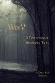 Why? A Collection of Mysteries Tales (eBook, ePUB)