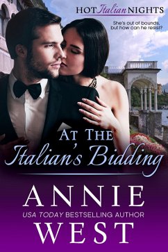 Cover At The Italian's Bidding (Hot Italian Nights, #5) (eBook, ePUB)
