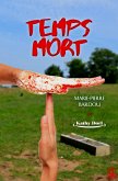 Temps mort (Saison 1) (eBook, ePUB) Temps mort (Saison 1) (eBook, ePUB)