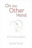 On The Other Hand: The Little Anthology of Big Questions (eBook, ePUB) On The Other Hand: The Little Anthology of Big Questions (eBook, ePUB)