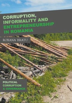Corruption, Informality and Entrepreneurship in Romania - Bratu, Roxana