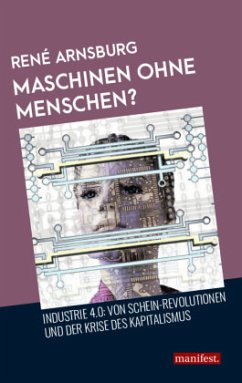 Maschinen ohne Menschen? - Arnsburg, René