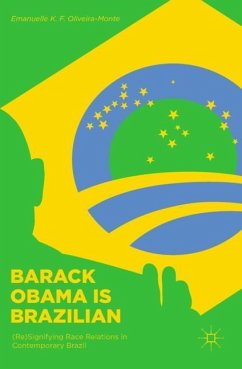 Barack Obama is Brazilian - Oliveira-Monte, Emanuelle K. F.