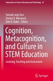 Cognition, Metacognition, and Culture in STEM Education