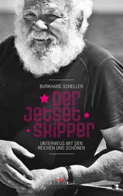 Der Jetset-Skipper (eBook, ePUB) - Scheller, Burkhard