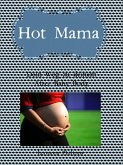 Hot Mama (eBook, ePUB) Hot Mama (eBook, ePUB)
