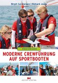 Moderne Crewführung auf Sportbooten (eBook, ePUB)