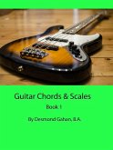 Guitar Chords & Scales: Book 1 (eBook, ePUB)